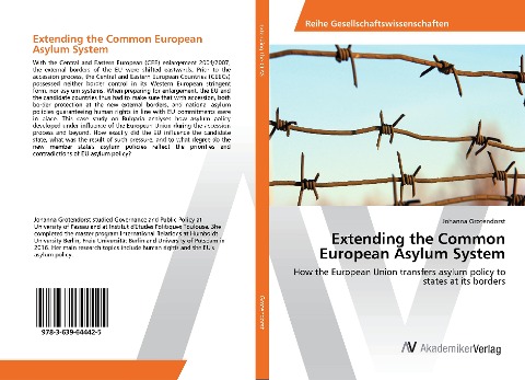 Extending the Common European Asylum System: How the European Union transfers asylum policy to states at its borders