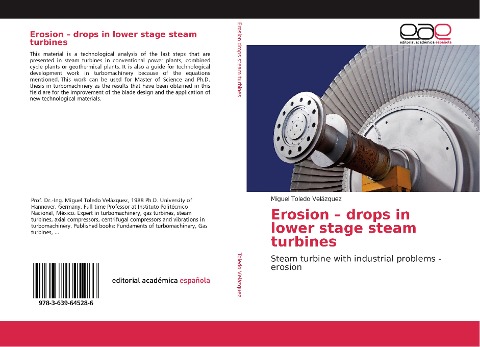 Erosion - drops in lower stage steam turbines: Steam turbine with industrial problems - erosion