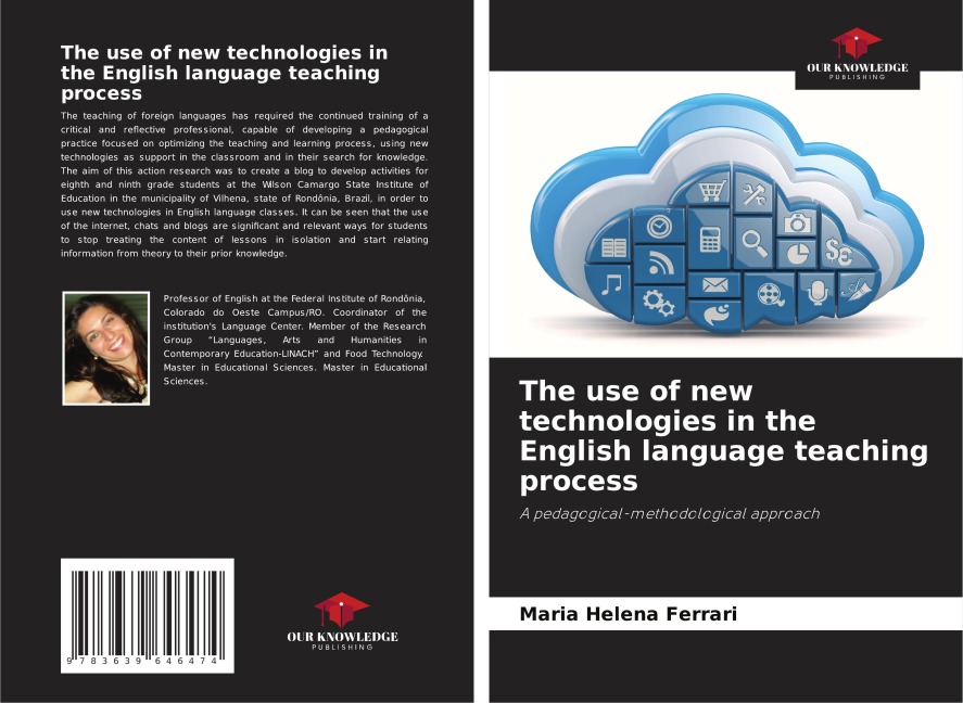 The use of new technologies in the English language teaching process: A pedagogical-methodological approach