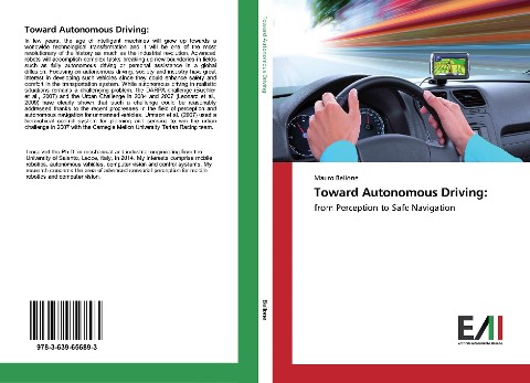 Toward Autonomous Driving:: from Perception to Safe Navigation