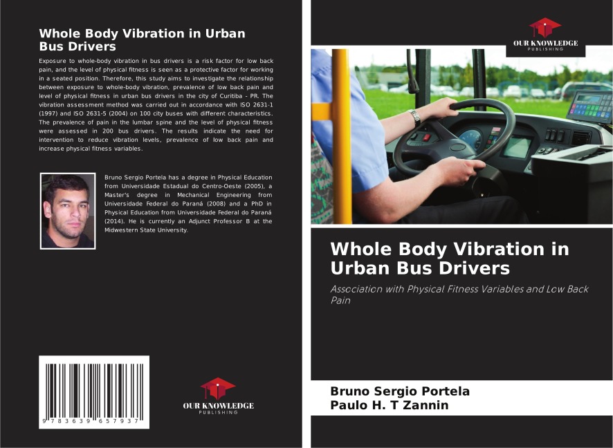Whole Body Vibration in Urban Bus Drivers: Association with Physical Fitness Variables and Low Back Pain