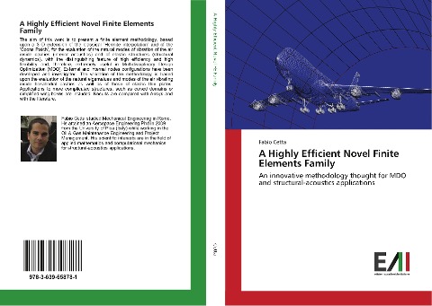 A Highly Efficient Novel Finite Elements Family: An innovative methodology thought for MDO and structural-acoustics applications