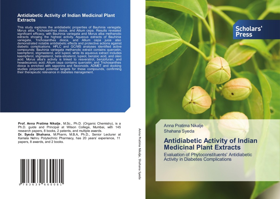 Antidiabetic Activity of Indian Medicinal Plant Extracts: Evaluation of Phytoconstituents Antidiabetic Activity in Diabetes Complications