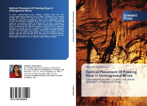 Optimal Placement Of Passing Bays In Underground Mines: Optimising Passing Bay Locations and Vehicle Schedules In Underground Mines