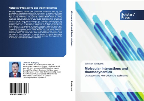 Molecular Interactions and thermodynamics: Ultrasound and Non Ultrasound techniques