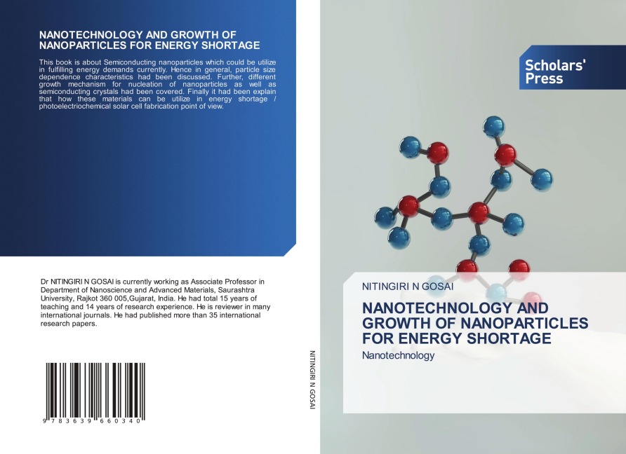 NANOTECHNOLOGY AND GROWTH OF NANOPARTICLES FOR ENERGY SHORTAGE: Nanotechnology