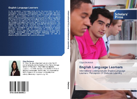 English Language Learners: International Undergraduate English Language Learners Perception Of Distance Learning