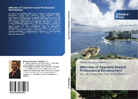 Attitudes of Teachers toward Professional Development: San Juan, Puerto Rico, Public School District II
