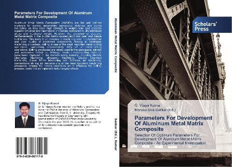 Parameters For Development Of Aluminum Metal Matrix Composite: Selection Of Optimum Parameters For Development Of Aluminum Metal Matrix Composite - An Experimental Investigation
