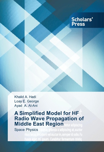 A Simplified Model for HF Radio Wave Propagation of Middle East Region: Space Physics