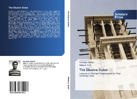 The Elusive Dubai: Lessons in Planned Development for Fast Growing Cities