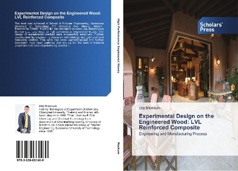 Experimental Design on the Engineered Wood: LVL Reinforced Composite: Engineering and Manufacturing Process