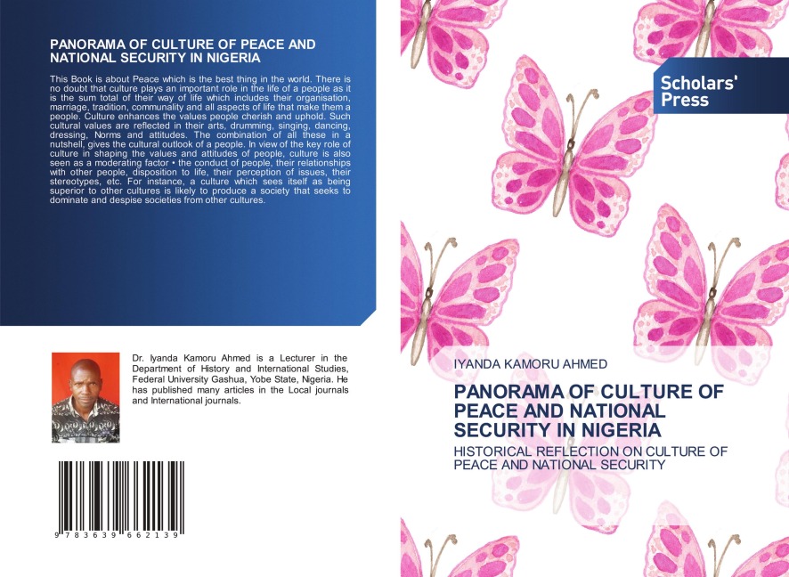 PANORAMA OF CULTURE OF PEACE AND NATIONAL SECURITY IN NIGERIA: HISTORICAL REFLECTION ON CULTURE OF PEACE AND NATIONAL SECURITY