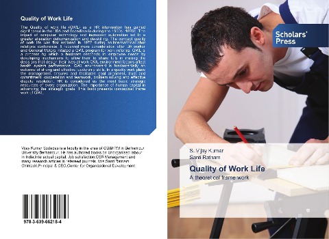 Quality of Work Life: A theoretical frame work