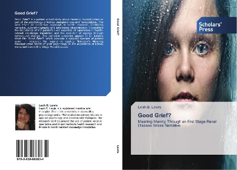 Good Grief?: Meaning Making Through an End Stage Renal Disease Illness Narrative