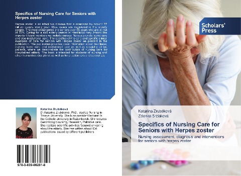 Specifics of Nursing Care for Seniors with Herpes zoster: Nursing assessment, diagnosis and interventions for seniors with herpes zoster
