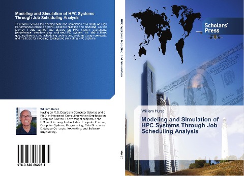Modeling and Simulation of HPC Systems Through Job Scheduling Analysis