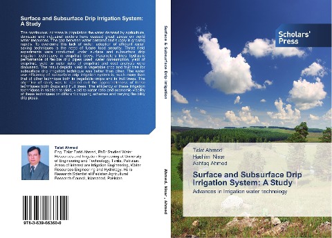Surface and Subsurface Drip Irrigation System: A Study: Advances in Irrigation water technology