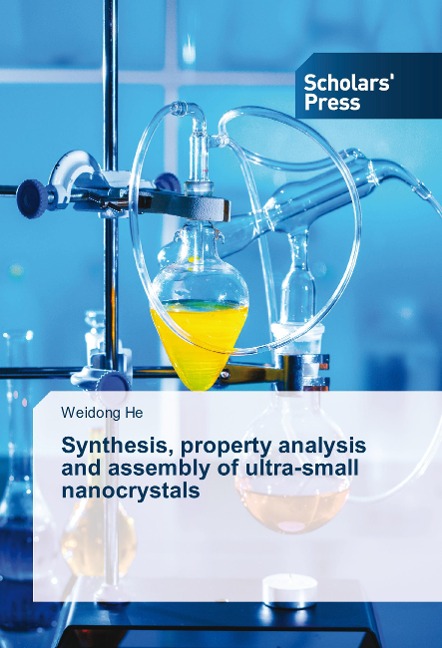 Synthesis, property analysis and assembly of ultra-small nanocrystals