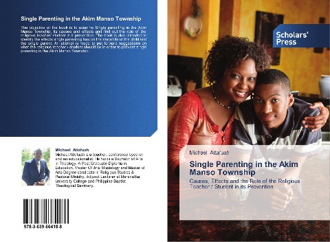 Single Parenting in the Akim Manso Township: Causes, Effects and the Role of the Religious Teacher / Student in its Prevention