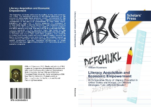 Literacy Acquisition and Economic Empowerment: A Comparative Study of Literacy Education in United States and Europe: Do Different Strategies Yield Different Results?
