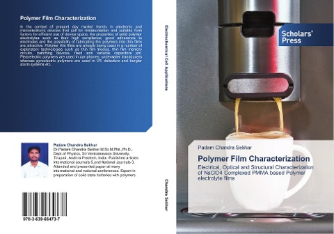 Polymer Film Characterization: Electrical, Optical and Structural Characterization of NaClO4 Complexed PMMA based Polymer electrolyte films
