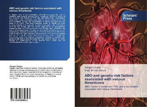 ABO and genetic risk factors associated with venous thrombosis: ABO, factor V-Leiden and FVIII are a risk factors associated with venous thrombosis