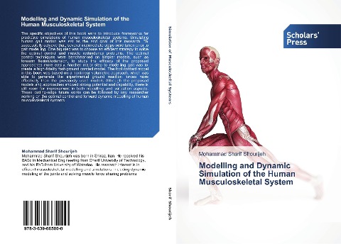 Modelling and Dynamic Simulation of the Human Musculoskeletal System
