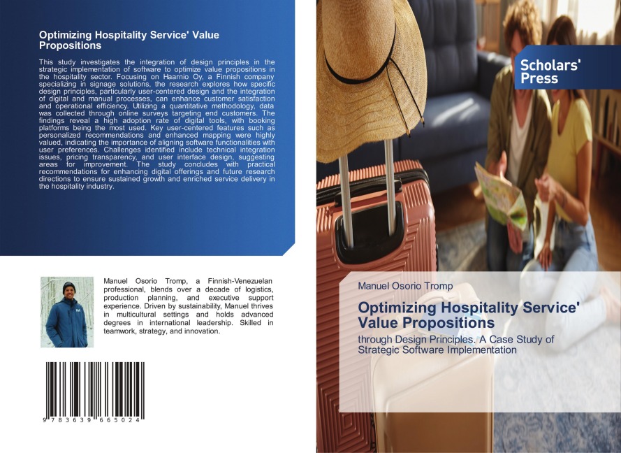 Optimizing Hospitality Service Value Propositions: through Design Principles. A Case Study of Strategic Software Implementation