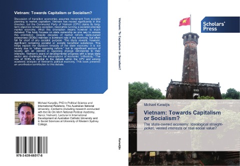 Vietnam: Towards Capitalism or Socialism?: The state-owned economy: Ideological straight-jacket, vested interests or real social value?