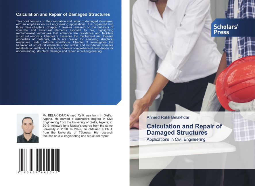 Calculation and Repair of Damaged Structures: Applications in Civil Engineering