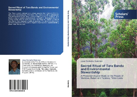 Sacred Ritual of Tara Bandu and Environmental Stewardship: A Phenomenological Study on the People of Mambae, Bunak and Fataluku, Timor-Leste