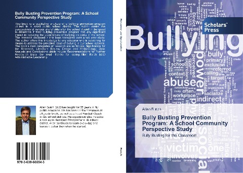 Bully Busting Prevention Program: A School Community Perspective Study: Bully Busting for the Classroom
