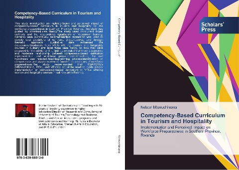 Competency-Based Curriculum in Tourism and Hospitality: Implementation and Perceived Impact on Workforce Preparedness in Southern Province, Rwanda
