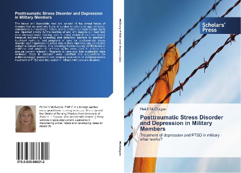 Posttraumatic Stress Disorder and Depression in Military Members: Treatment of depression and PTSD in military - what works?
