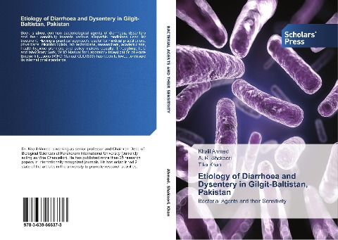 Etiology of Diarrhoea and Dysentery in Gilgit-Baltistan, Pakistan: Bacterial Agents and their Sensitivity
