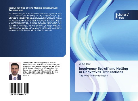 Insolvency Set-off and Netting in Derivatives Transactions: The Need for Harmonisation