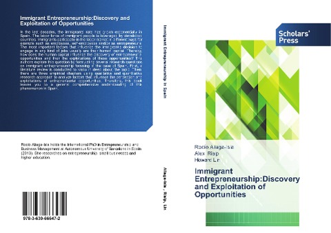 Immigrant Entrepreneurship:Discovery and Exploitation of Opportunities