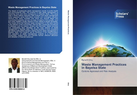 Waste Management Practices in Bayelsa State: Options Appraisal and Risk Analysis