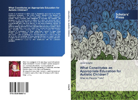 What Constitutes an Appropriate Education for Autistic Children?: What do Parents Think?