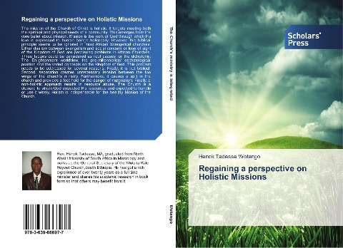 Regaining a perspective on Holistic Missions