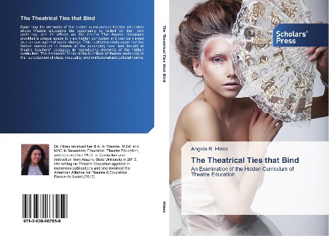 The Theatrical Ties that Bind: An Examination of the Hidden Curriculum of Theatre Education