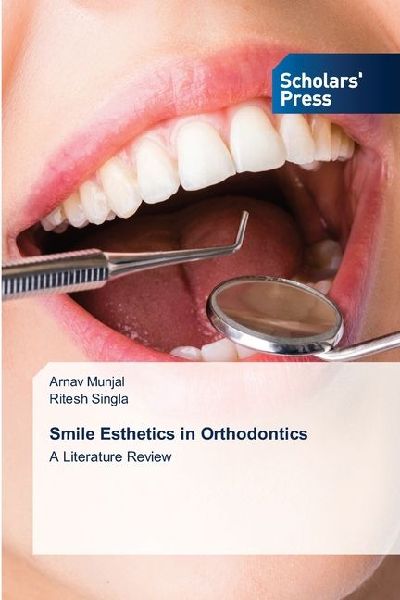Smile Esthetics in Orthodontics: A Literature Review