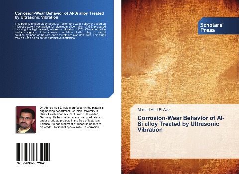 Corrosion-Wear Behavior of Al-Si alloy Treated by Ultrasonic Vibration