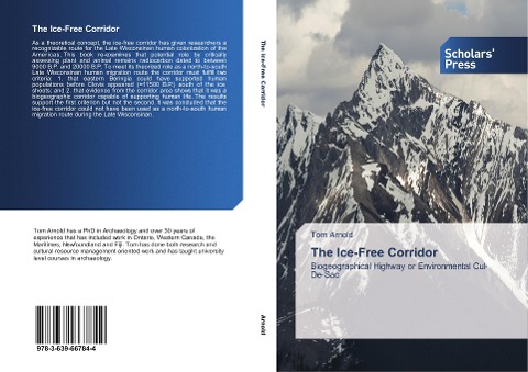 The Ice-Free Corridor: Biogeographical Highway or Environmental Cul-De-Sac