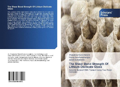 The Shear Bond Strength Of Lithium Disilicate Glass: Ceramic Bonded With Titanium Using Four Resin Cements