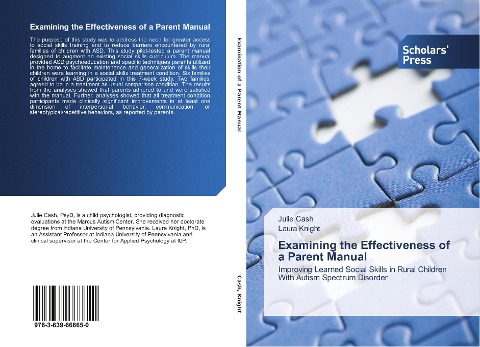 Examining the Effectiveness of a Parent Manual: Improving Learned Social Skills in Rural Children With Autism Spectrum Disorder