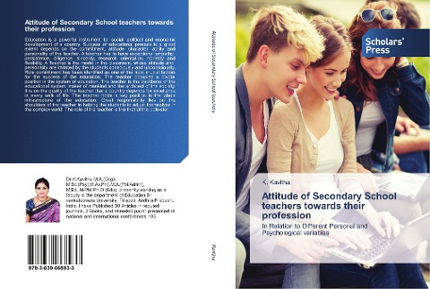 Attitude of Secondary School teachers towards their profession: In Relation to Different Personal and Psychological variables