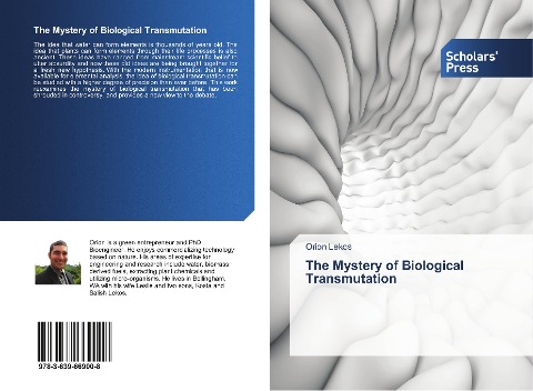 The Mystery of Biological Transmutation