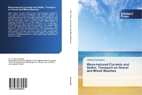 Wave-induced Currents and Sedim. Transport on Gravel and Mixed Beaches